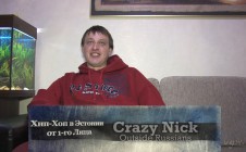 Crazy Nick (Outside Russians) «Хип-Хоп В Эстонии: от 1-го Лица»