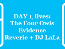 HipHopKempLive Day 1: The Four Owls, Evidence, Reverie + DJ LaLa