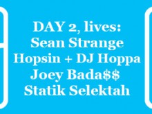 HipHopKempLive Day 2: Sean Strange, Hopsin + DJ Hoppa, Joey Bada$$ + Statik Selektah