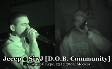 Jeeep + Sir-J [D.O.B. Community] live @ клуб Курс, 23.12.2005, Москва — Yolka 2006