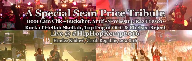 A Special Sean Price Tribute • live @ Hip Hop Kemp 2016