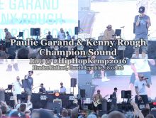 Paulie Garand & Kenny Rough + Champion Sound • live @ Hip Hop Kemp 2016