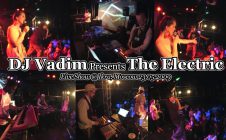 DJ Vadim Presents The Electric • Live @ Ikra, Moscow 23.05.2009