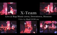 X-Team • Live @ Rap Music 2002 • Downtown • Moscow