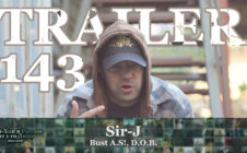 Трейлер Серии 143: Sir-J [Bust A.S! / D.O.B.] • Хип Хоп В России: от 1-го Лица