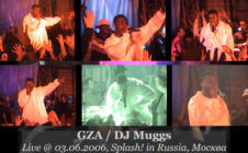 GZA feat. DJ Muggs Live @ Splash! in Russia 2006.06.03, Москва