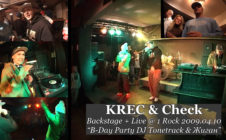 KREC & Check Backstage + Live @ 2009.04.10 B-Day Party DJ Tonetrack & Жиган, «1 Rock» Club